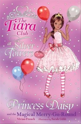 Cover of Princess Daisy And The Magical Merrygoround