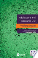 Cover of Adolescents and Substance Use