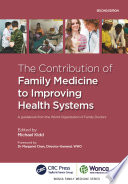 Cover of The Contribution of Family Medicine to Improving Health Systems