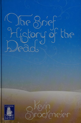 Cover of The Brief History of the Dead