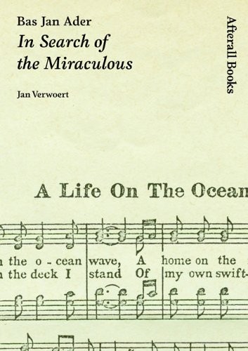 Cover of BAS JAN ADER: IN SEARCH OF THE MIRACULOUS