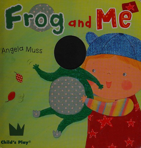 Cover of Frog and me