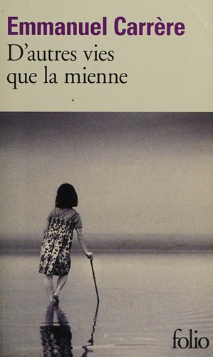 Cover of D'autres vies que la mienne