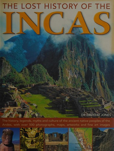 Cover of The lost history of the Incas