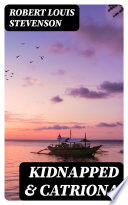 Cover of Kidnapped & Catriona