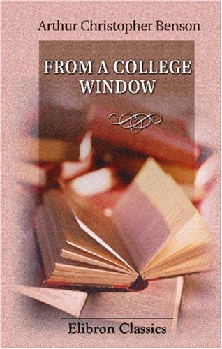 Cover of From A College Window