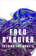 Cover of Feeding the Ghosts