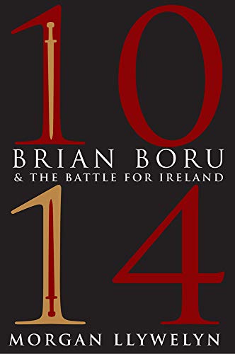 Cover of 1014: Brian Boru & the Battle for Ireland