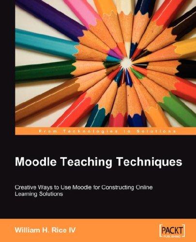 Cover of Moodle Teaching Techniques