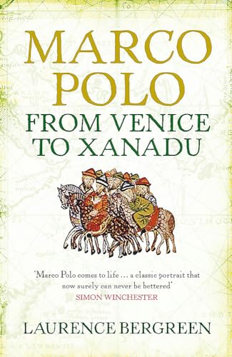 Cover of Marco Polo: From Venice to Xanadu