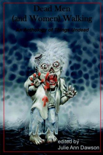 Cover of Dead Men (and Women) Walking