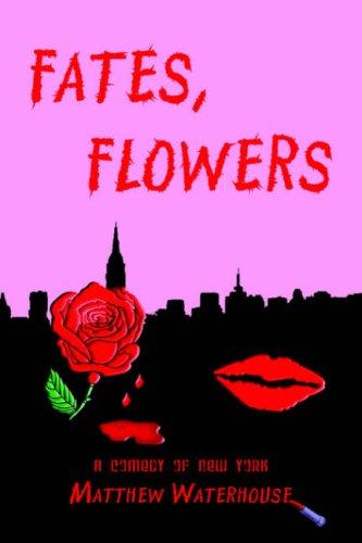 Cover of Fates, Flowers
