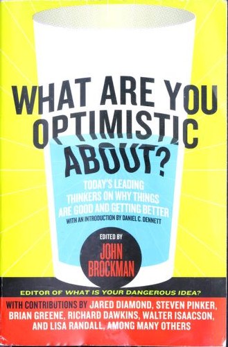 Cover of What Are You Optimistic About?