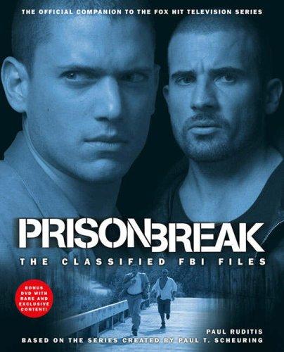 Cover of Prison Break: The Classified FBI Files