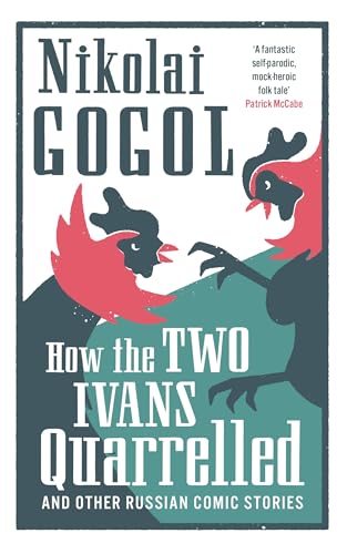 Cover of How the Two Ivans Quarrelled: and Other Russian Comic Stories