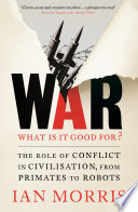 Cover of War: What is it good for?