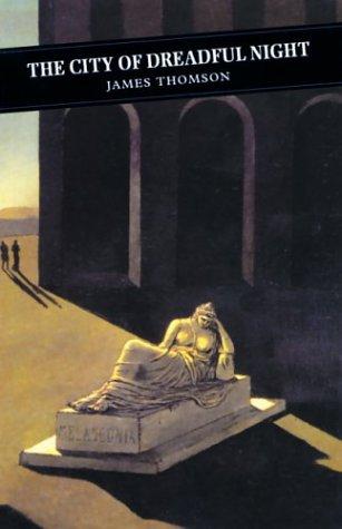 Cover of The City of Dreadful Night (Canongate Classics, No 53)