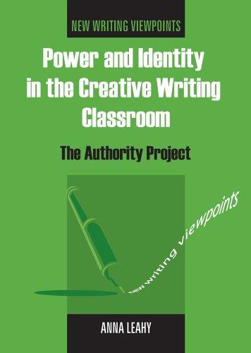 Cover of Power And Identity in the Creative Writing Classroom