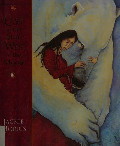 Cover of East of the sun, west of the moon