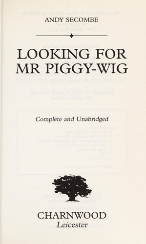 Cover of Looking for Mr Piggy-Wig