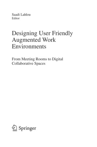 Cover of Designing user friendly augmented work environments