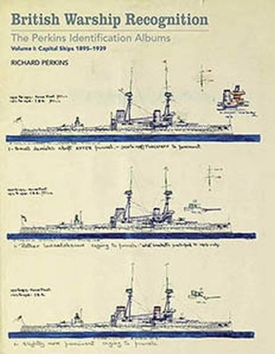 Cover of British Warship Recognition : The Perkins Identification Album