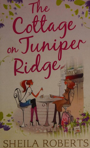 Cover of The Cottage on Juniper Ridge