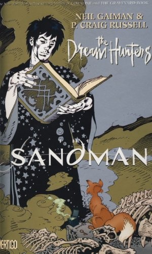 Cover of Sandman: Dream Hunters The Graphic Novel