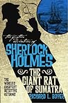 Cover of The Further Adventures of Sherlock Holmes: The Giant Rat of Sumatra