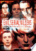 Cover of Evil Serial Killers