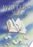 Cover of The Writer’s Way: Realise Your Creative Potential and Become a Successful Author