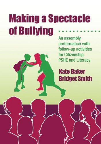Cover of Making a Spectacle of Bullying