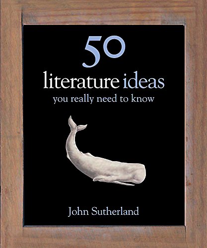 Cover of 50 Literature Ideas You Really Need to Know