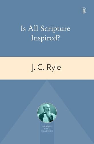 Cover of Is All Scripture Inspired?