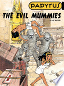 Cover of Papyrus - Volume 4 - The Evil Mummies