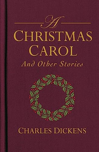 Cover of A Christmas Carol and Other Christmas Stories