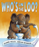 Cover of Who's in the Loo?