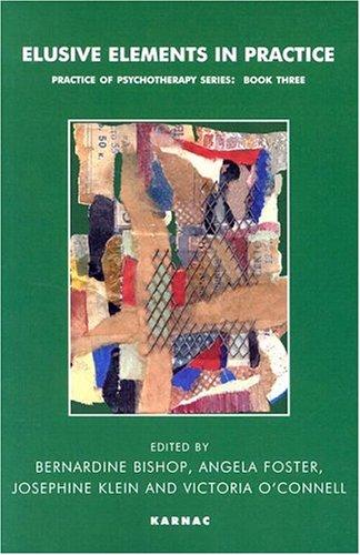 Cover of Elusive elements in practice