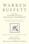 Cover of Warren Buffett and the Interpretation of Financial Statements: The Search for the Company with a Durable Competitive Advantage