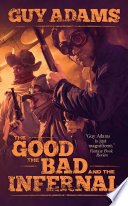 Cover of The Good, The Bad and The Infernal