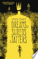 Cover of Dreams of Shreds and Tatters