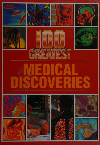 Cover of 100 greatest medical discoveries