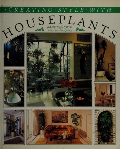 Cover of Creating style with houseplants