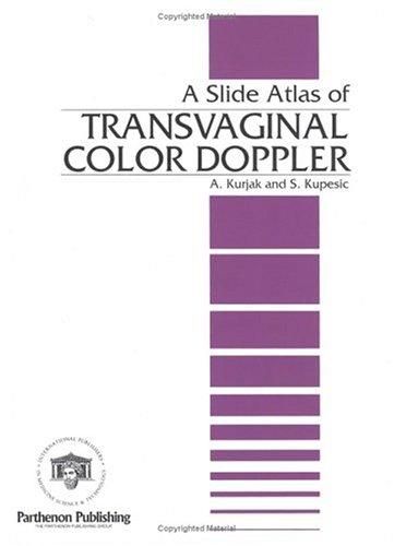 Cover of A Slide Atlas of Transvaginal Color Doppler