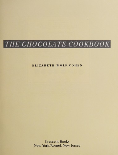 Cover of The Chocolate Cookbook