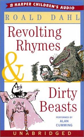 Cover of Revolting Rhymes, Dirty Beasts