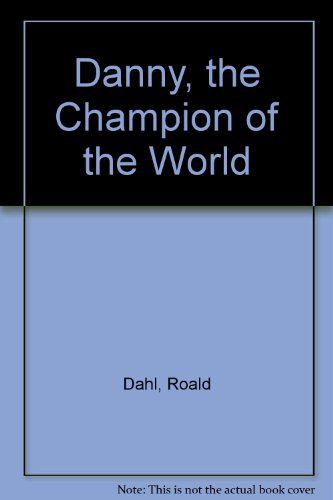 Cover of Danny the Champion of the World