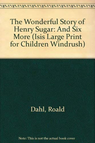 Cover of The Wonderful Story of Henry Sugar and Six More