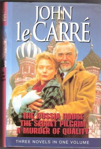 Cover of John le Carre Omnibus: "Russia House", "Secret Pilgrim", "Murder of Quality"
