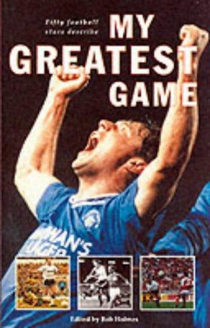 Cover of My Greatest Game
